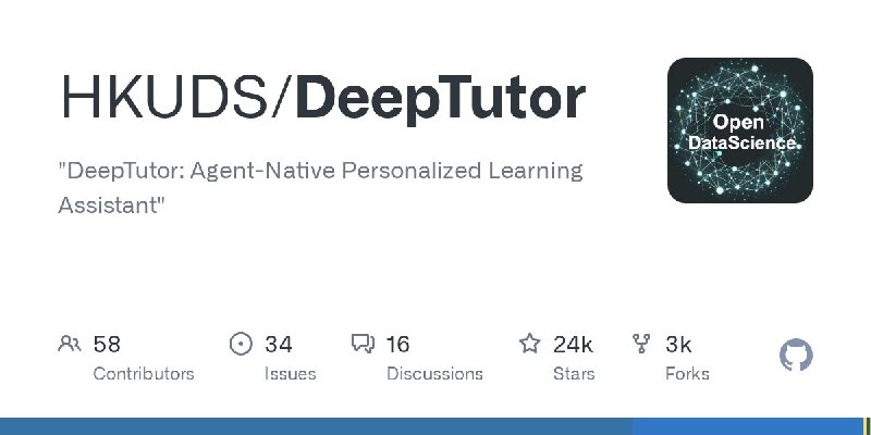🍭 #人工智能 #开源工具 #教育科技🏵 DeepTutor - 个性化AI教学辅助平台🍥 简介