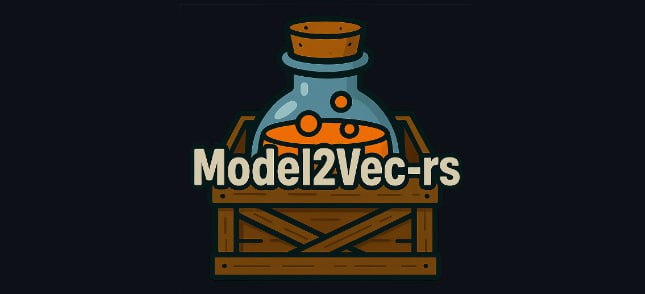 🗣  每日羊毛线报  👈🏵  model2vec-rs - 快速静态嵌入生成🍥 简介