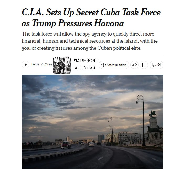 ️🇺🇸🇨🇺 NYT: ה-CIA הקים בחשאי כוח משימה של קובה כדי להפנות משאבים נוספים לאי, במטרה ליצור סדקים בקרב האלי…