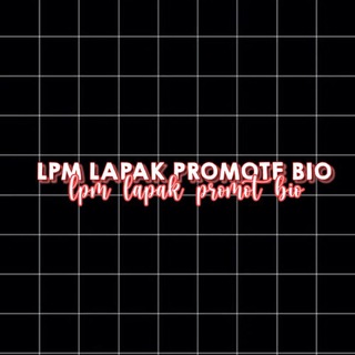 [O1] LPM LAPAK PROMOTE BIO