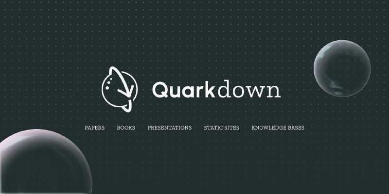 🍭 #Markdown工具 #文档处理🏵 Quarkdown - Markdown文档处理工具🍥 简介