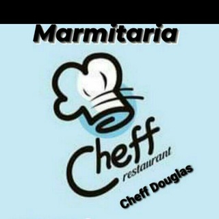 Cardápio Marmitaria Cheff Douglas Telegram Group Link