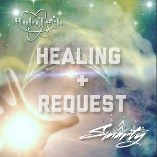 HEALING & REQUEST⚡❤💥👑