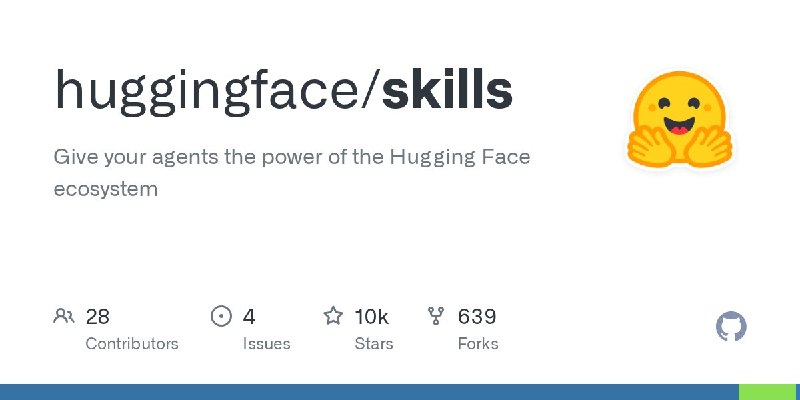 🍭 #人工智能 #机器学习🏵 Hugging Face Skills - AI/ML任务定义🍥 简介