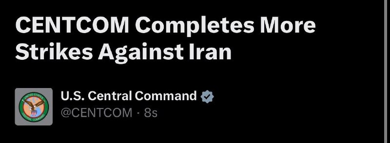 ️🇮🇷🇺🇸 CENTCOM האמריקאית אומרת שהם השלימו סבב חדש של שביתות: