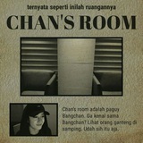 Chan's Room.