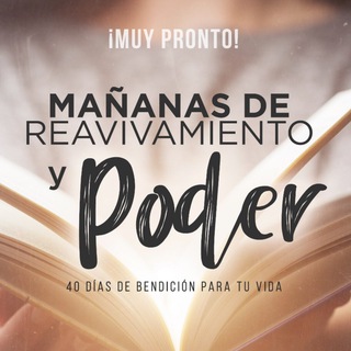 Mañanas de Reavivamiento y Poder