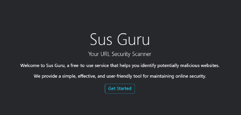 #SusGuru #网络安全 🏵  #网站 |  Sus Guru - AI识别恶意网站🍥  简介