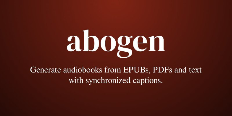 🍭 #文本转语音 #内容创作🏵 Abogen - 文本转语音工具🍥 简介