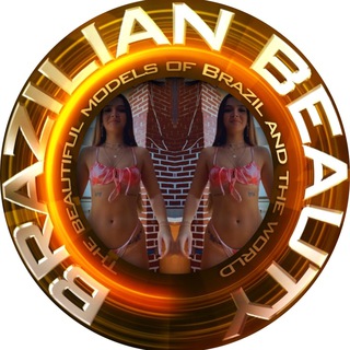 Brazilian Beauty | Fotos e Vídeos Telegram Group Link