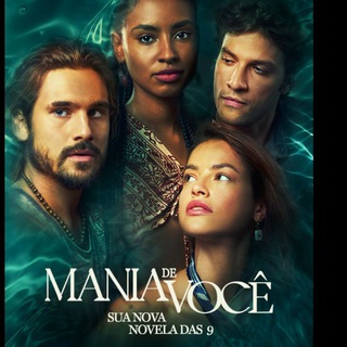 MANIA DE VOCÊ (NOVELA GLOBO)