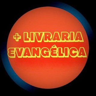 MAIS LIVRARIA EVANGÉLICA ➕ 📖 📚 📒 📕 📓
