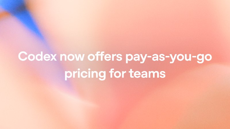 🤖 OpenAI 推出团队版 Codex 按量计费，下调 ChatGPT Business 年费OpenAI 宣布，ChatGPT Business 和 Enterprise 工作区可新增仅含 Codex 的席位，采用按量计费模式，无固定席位费，按 token 消耗收费，且不设速率限制，便于团队先做小范围试点再逐步扩大使用
