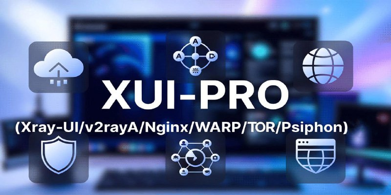 🍭 #代理工具 #多协议代理🏵 X-UI-PRO - 轻量级安全代理自动安装🍥 简介