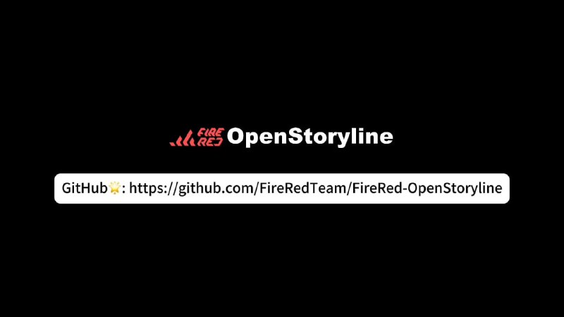 🍭 #AI视频剪辑 #自动化工作流🏵 FireRed-OpenStoryline - AI驱动的视频剪辑代理🍥 简介