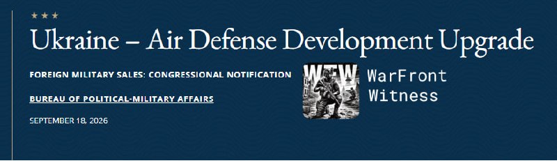 ️🇺🇸🇺🇦 The US State Department has approved a possible sale of $2.68 billion in foreign military aid to Ukraine for air defense development upgrades, including S-300 Clone missiles, GAM-67 missiles, extended-range air defense, guided missiles, and logistics support systems and logistics equipment, along with logistics equipment.