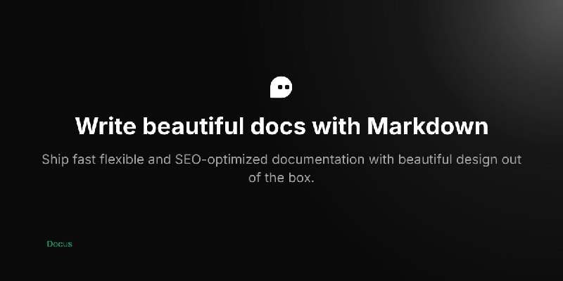 🍭 #前端开发 #文档生成 #Nuxt #Markdown🏵 Docus - 基于Nuxt与Markdown的文档生成工具🍥 简介