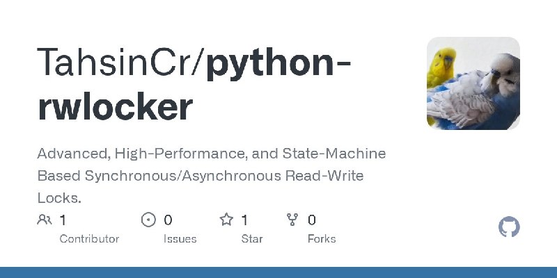 🍭 #Python #并发 #锁 #高性能🏵 Python RWLocker - 高效读写锁，提升并发性能🍥 简介