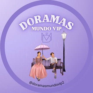 💎Doramas Mundo Vip 2 🇧🇷