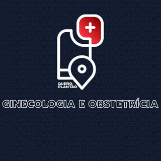 GINECOLOGIA E OBSTETRÍCIA 🇧🇷 / QUERO PLANTÃO OFICIAL ®