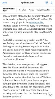 前参议院共和党领袖麦康奈尔因为川普搞的“乌克兰和平协议”和万斯公开吵起来：“一项奖励侵略行为的协议毫无价值。美国并非中立的仲裁者，我们也不应该扮演中立仲裁者的角色。”