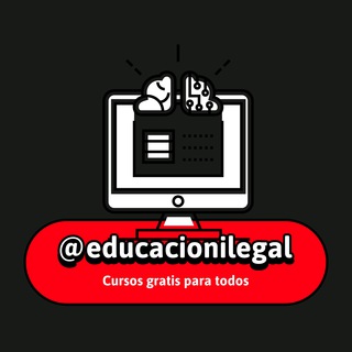 Educacion ilegal Este contenido se comparte únicamente con fines educativos y sin fines de lucro