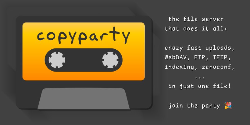 🗣  每日羊毛线报  👈🏵  copyparty - 一体化跨平台文件服务器🍥 简介
