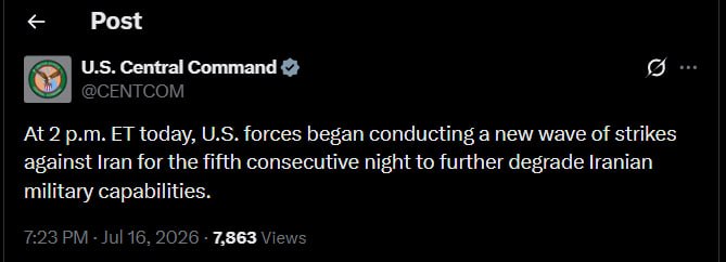 〰️〰️🇮🇷 פיקוד מרכז ארצות הברית (CENTCOM) הודיע על תחילתו של סבב חדש של תקיפות נגד היכולות הצבאיות של איראן.