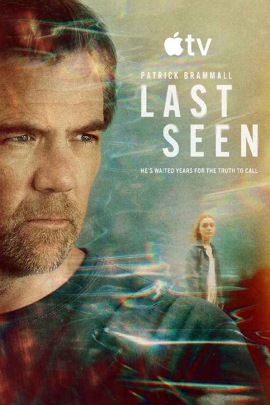 名称：最后目击 Last Seen (2026) 4K DV&HDR 内封简繁 周更美剧 更06