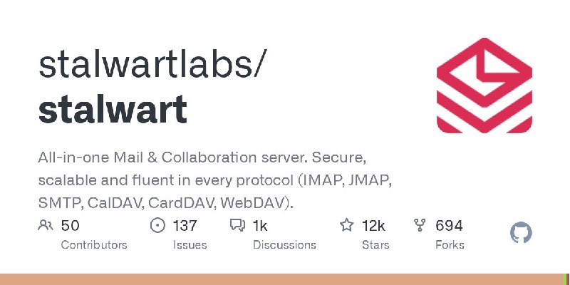 🍭 #邮件服务器 #协作工具🏵 Stalwart - 开源邮件与协作服务器🍥 简介