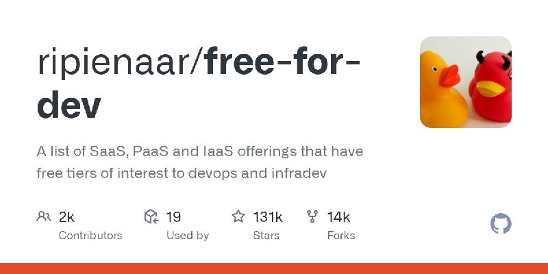 🍭 #开发工具 #资源集合🏵 Free-for-dev - 开发者免费服务资源汇总🍥 简介