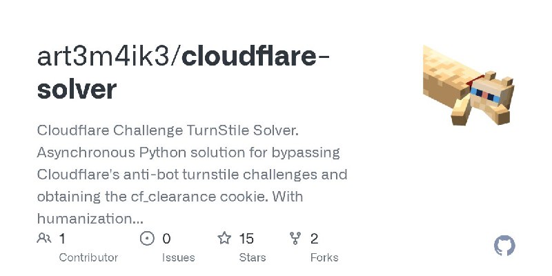 🍭 #网络工具 #Python项目🏵 Cloudflare Challenge TurnStile Solver - Cloudflare验证绕过🍥 简介