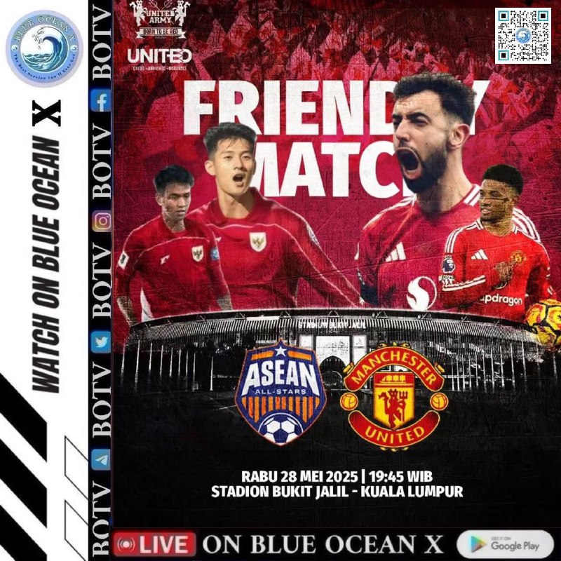 ASEAN All Stars Vs Man United 📺ယနေ့ည အချိန် 19:45 နာရီ ရာသီကြိုရာခြေစမ်းပွဲ !! နေရာ K - L Malaysia Bukit Jalil အမျိုးသားအားကစားကွင်း 🔷 GOOGLE PLAY SORE       