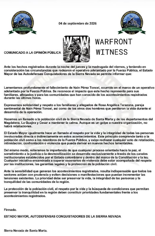 ️🇨🇴 ה-Autodefensas Conquistadoras de la Sierra Nevada פרסם הצהרה חדשה המכיר במותו של Naín Pérez Toncel, ו…
