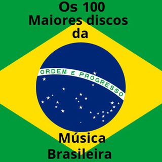 100 Maiores Discos da Musica Brasileira #FLAC #DOWNLOAD Telegram Group Link