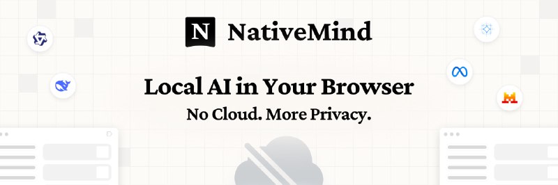 🍭  #本地AI助手 #隐私保护 🏵  NativeMind - 私有本地智能助手🍥 简介