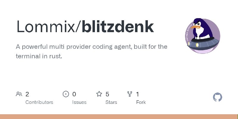 🍭 #AI工具 #终端应用🏵 Blitzdenk - 极速命令行AI代理🍥 简介