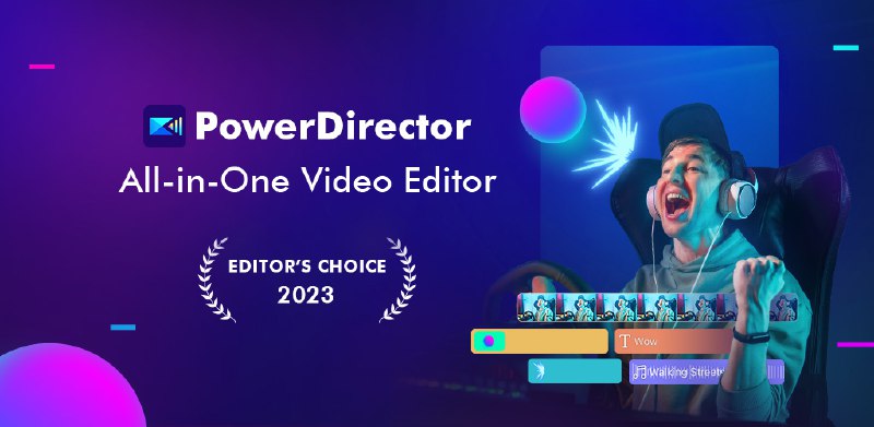 مود ، برنامه | ApkClub: 💻 PowerDirector🔝 V16.6.0⭐️ نسخه پریمیوم قدرتمندترین برنامه ویرایش ویدئو🔖 ویژگی‌های برنامه:🔵 انتخاب از میان ده ها افکت حر