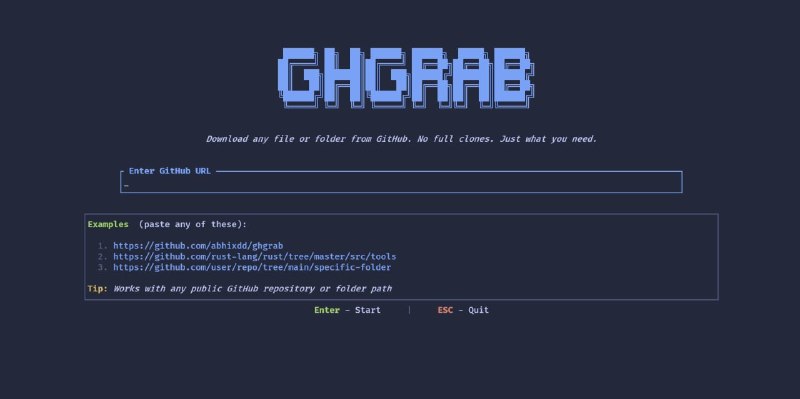 🍭 #开发工具 #命令行工具 #Git辅助🏵 Ghgrab - 高效下载Git仓库特定文件或目录🍥 简介