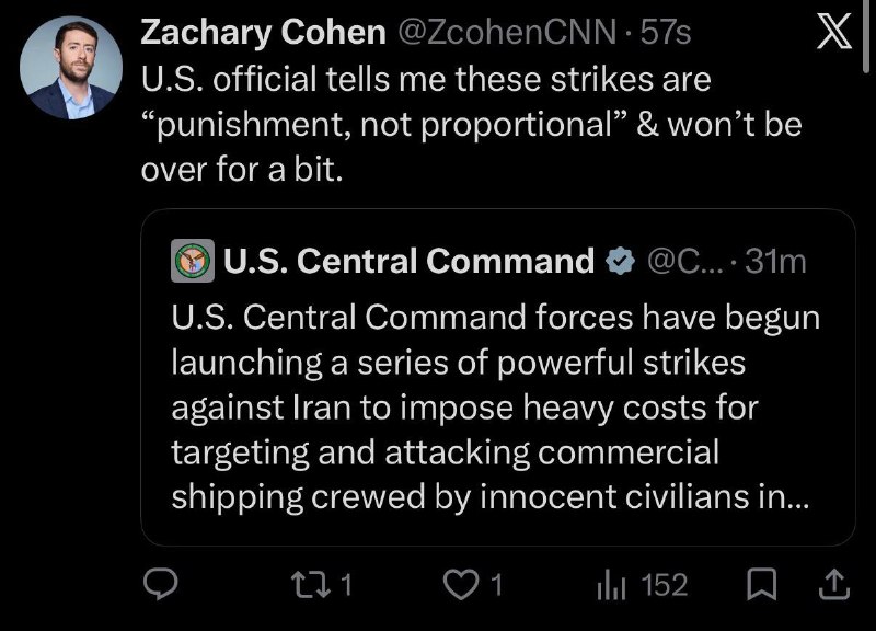 🇺🇸🇮🇷 - CNN מדווח כי התקפות CENTCOM נגד איראן יימשכו והתקיפות נועדו להעניש, לא להיות מידתיות.