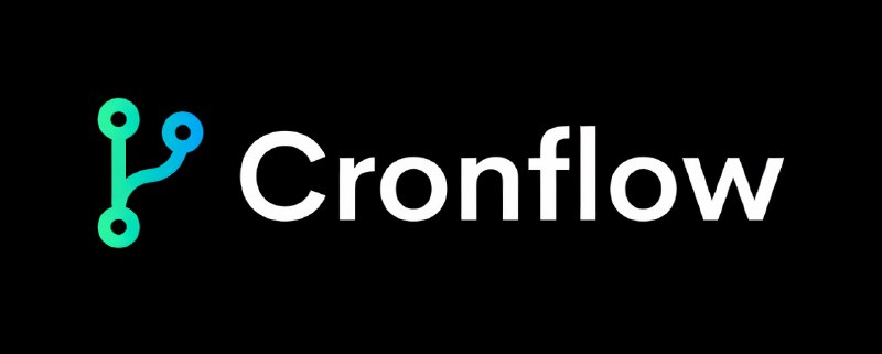 🗣  每日羊毛线报  👈🏵  Cronflow - 极速代码化自动化引擎🍥 简介