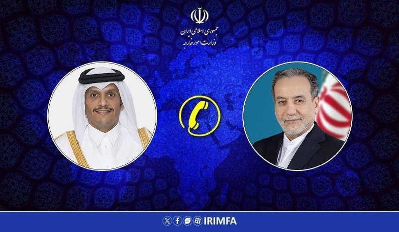 آژانس خبری رکنا | Rokna NEWS Agency: 🔶گفتگوی تلفنی وزرای امور خارجه جمهوری اسلامی ایران و قطر سید عباس عراقچی وزیر امور خارجه جمهوری اسلامی ایران و شیخ محمد