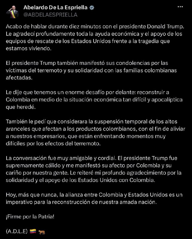 ️🇨🇴🇺🇸 נשיא קולומביה אבלרדו דה לה אספרילה אמר כי שוחח עם נשיא ארה"ב דונלד טראמפ במשך כ-10 דקות והודה לו…
