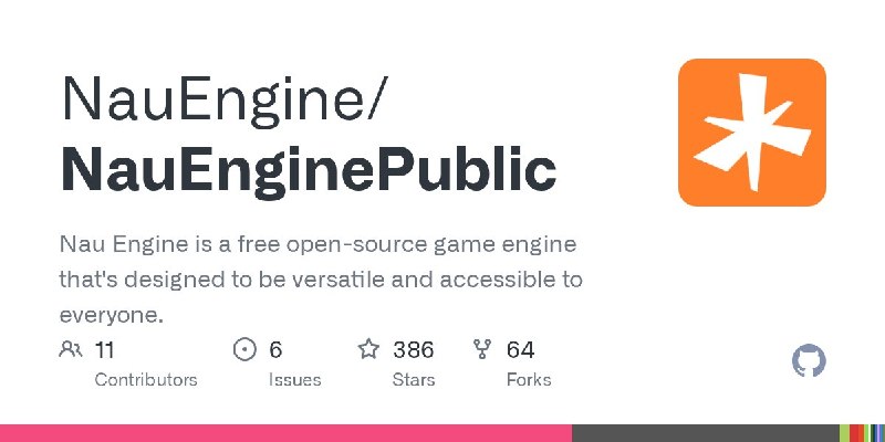 🍭 #游戏开发 #开源引擎 #游戏引擎🏵 Nau Engine - 开源免费通用游戏引擎🍥 简介