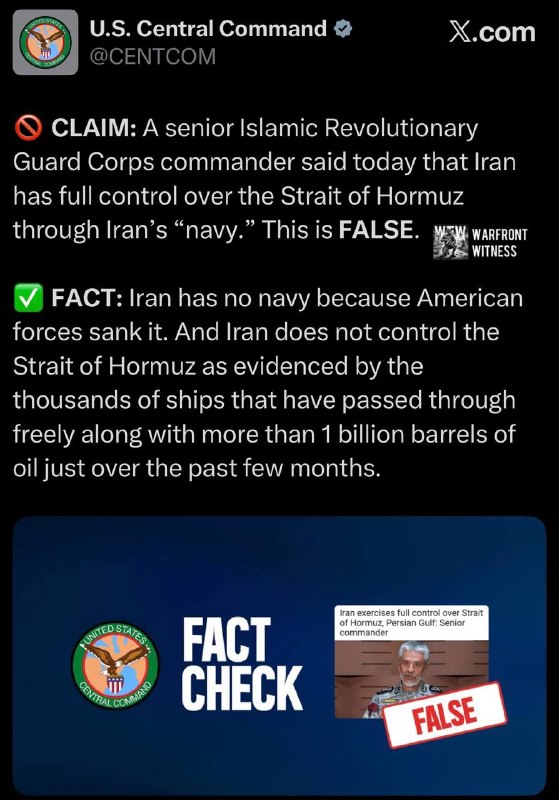 ️🇺🇸🇮🇷 CENTCOM denied claims by the Revolutionary Guards Navy that they control the Strait of Hormuz while the US sank the Iranian Navy.
