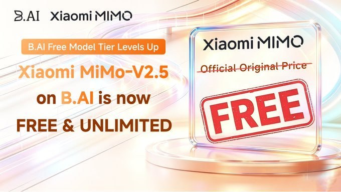 🎁 小米 MiMo V2.5 — 现在在 B.AI 平台完全免费🎉小米旗舰开源模型 MiMo V2.5 现已在 B.AI 上完全免费提供——没有任何附加条件！💎📌分步指南🚀🌐 网页用户