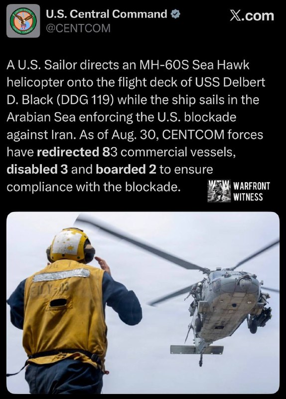 ️🇺🇸🇮🇷CENTCOM מדווחת כי נכון ליום ראשון הקרוב הם הפנו מחדש 83 כלי שיט בהתאם למצור.