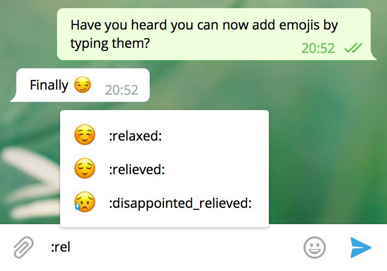 The new emoji shortcut is particularly handy on desktops, but can also help to quickly locate obscure emoji on your mobile. :sunglasses :