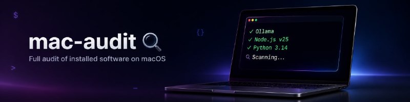 🍭 #系统工具 #macOS #审计脚本🏵 Mac-audit - macOS残留扫描🍥 简介