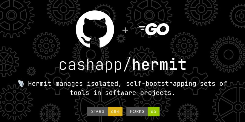 🗣  每日羊毛线报  👈🏵  Hermit - 跨平台统一开发工具管理🍥 简介